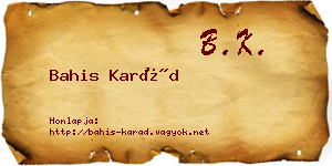 Bahis Karád névjegykártya